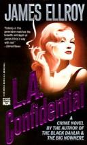 James Ellroy: L.A. confidential (1991, Mysterious Press)