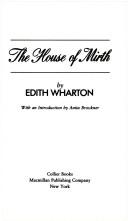 Edith Wharton: The house of mirth (1987, Collier Books)