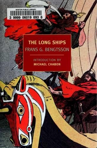 Frans Gunnar Bengtsson: The Long Ships (2010, New York Review Books)