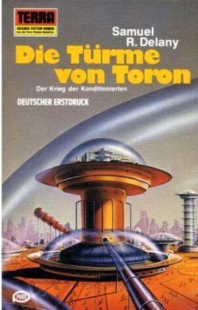 Samuel R. Delany: Die Türme von Toron (Paperback, German language, 1978, Erich Pabel Verlag)