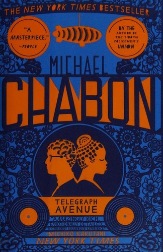 Michael Chabon: Telegraph Avenue (2013, Harper Perennial)