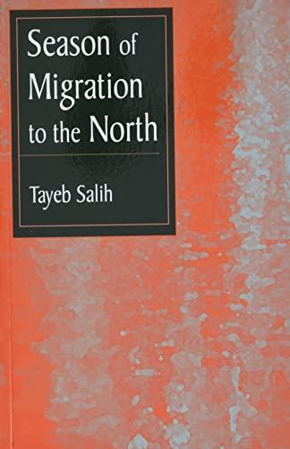 Tayyib Salih: Season of migration to the North (1997)