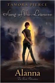 Tamora Pierce: Alanna: The First Adventure (2010, Atheneum)