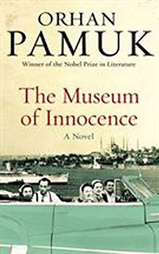 Orhan Pamuk: The Museum of Innocence (Paperback, 2012, FABER AND FABER)