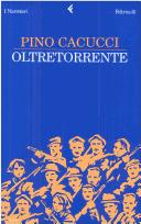 Pino Cacucci: Oltretorrente (Italian language, 2003, Feltrinelli)