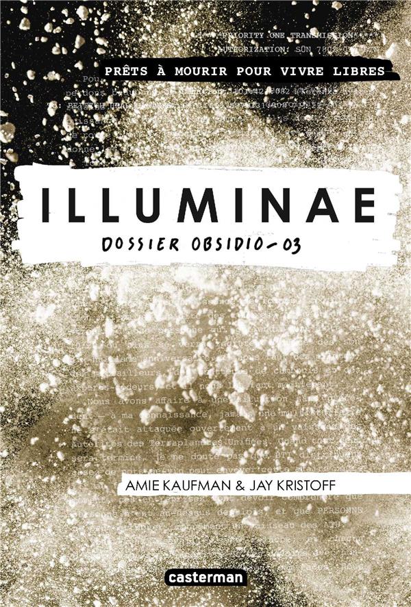 Jay Kristoff, Amie Kaufman: Illuminae Tome 3 : Obsidio (Paperback, Français language, 2018, Casterman)