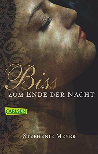 Stephenie Meyer: Bis (Biss)zum Ende der Nacht (German language, 2011)