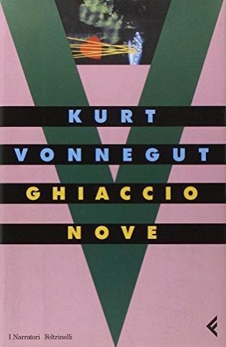 Kurt Vonnegut: Ghiaccio-Nove (Italian language, 2003)