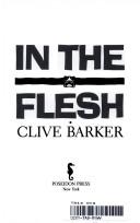 Clive Barker: In the flesh (1988, Pocket Books)