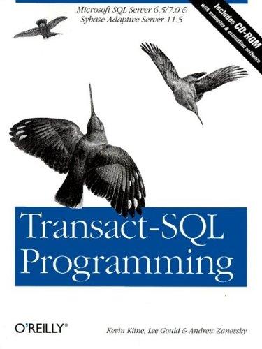 Kevin E. Kline: Transact-SQL programming (1999, O'Reilly)