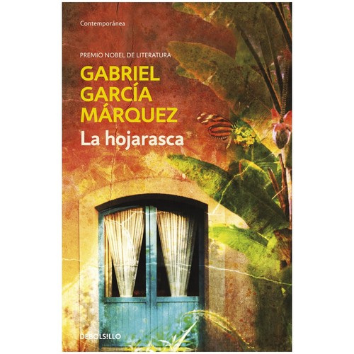 Gabriel García Márquez: La hojarasca. (Spanish language, 2002, Debols!llo)