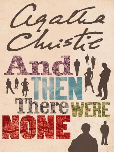 Agatha Christie: And Then There Were None (EBook, 2004, HarperCollins)