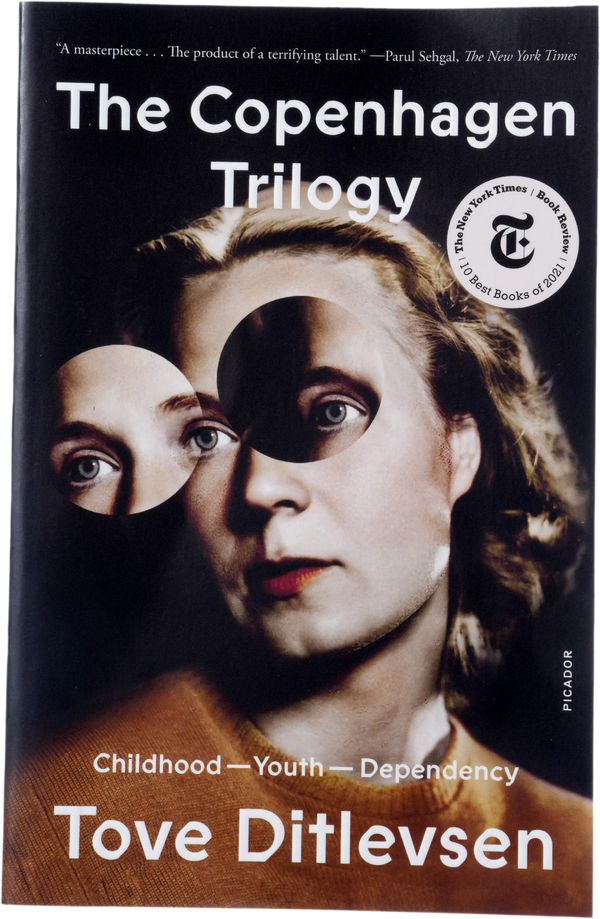 Tiina Nunnally, Tove Ditlevsen, Michael Favala Goldman: The Copenhagen Trilogy (Paperback, 2022, Picador)