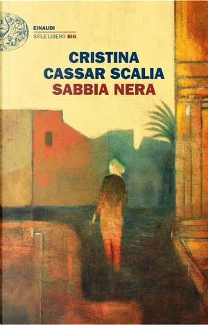 Cristina Cassar Scalia: Sabbia nera (Paperback, 2018, Einaudi)