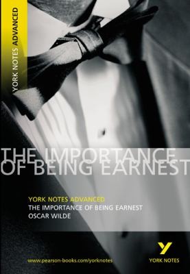 Oscar Wilde: The Importance Of Being Earnest Oscar Wilde Notes (2005, Pearson Education Limited)