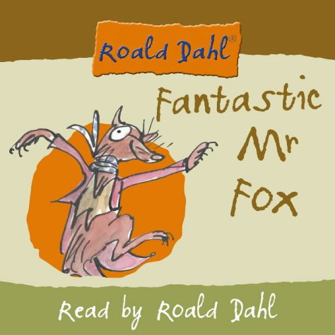 Roald Dahl: Fantastic Mr. Fox Complete and Unabridged (AudiobookFormat, 2004, Brand: HarperCollins Publishers Ltd, Harpercollins Pub Ltd)