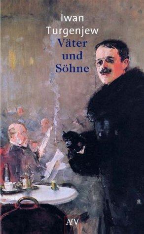 Ivan Sergeevich Turgenev: Väter und Söhne. (Paperback, German language, 2001, Aufbau Tb)