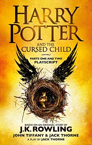 J. K. Rowling, John Tiffany, Jack Thorne: Harry Potter And The Cursed Child (Paperback, 2017, Sphere)