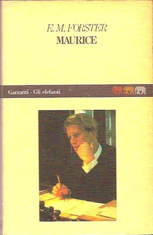 E. M. Forster: Maurice (Paperback, Italiano language, 1989, Garzanti)