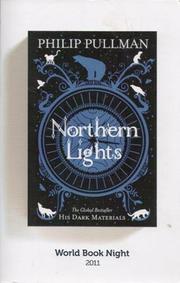 Philip Pullman: Northern Lights (2011, Scholastic Books)