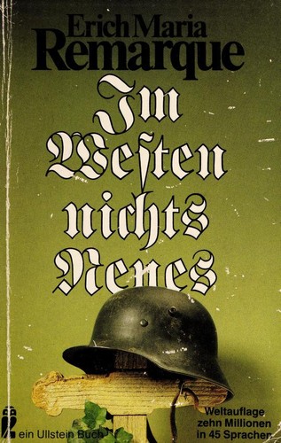 Erich Maria Remarque: Im Westen nichts Neues (German language, 1979, Ullstein)