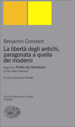Benjamin Constant: La libertà degli antichi, paragonata a quella dei moderni (Paperback, Italiano language, 2020, Einaudi)