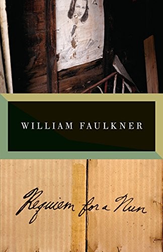 William Faulkner: Requiem for a Nun (Paperback, 2012, Vintage)