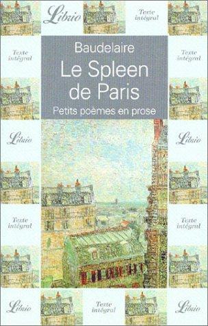 Charles Baudelaire: Le Spleen de Paris (French language, 2001, Groupe Flammarion)