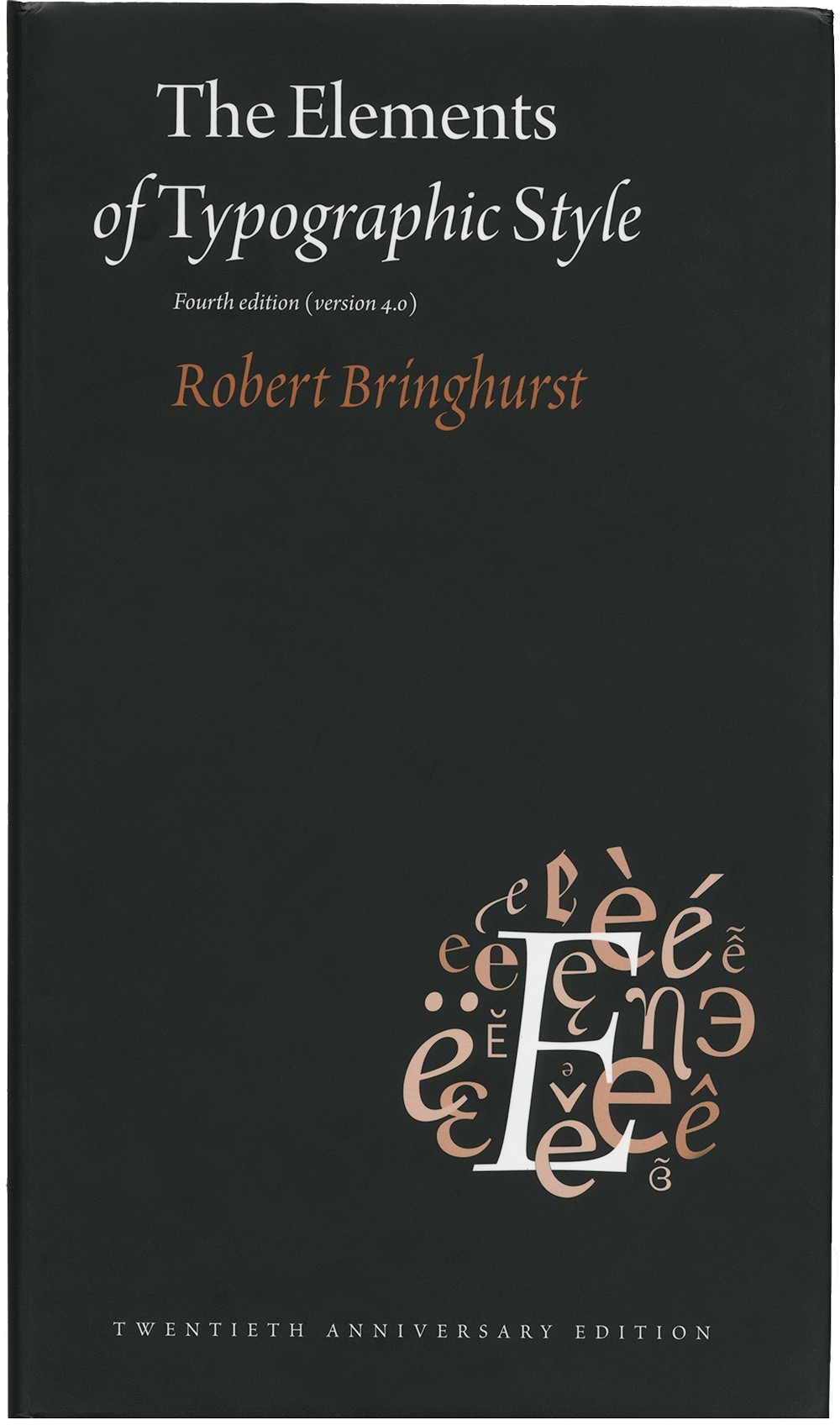 Robert Bringhurst: The Elements of Typographic Style (1992)