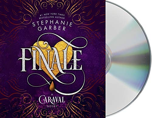 Stephanie Garber, Rebecca Soler: Finale (AudiobookFormat, 2019, Macmillan Young Listeners)