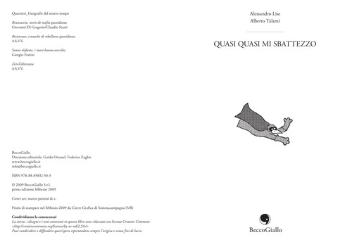 Alessandro Lise: Quasi quasi mi sbattezzo (Italian language, 2009, BeccoGiallo)