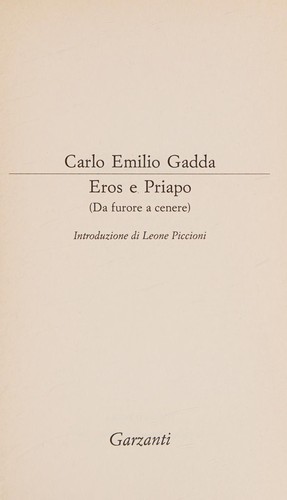Carlo Emilio Gadda: Eros e Priapo (Italian language, 1990, Garzanti)
