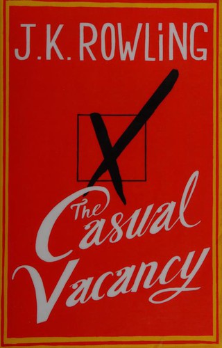 J. K. Rowling, Rowling  Joanne K.: The Casual Vacancy (2012, Windsor | Paragon)