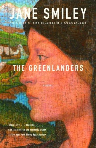 Jane Smiley: The Greenlanders (2005, Anchor Books)