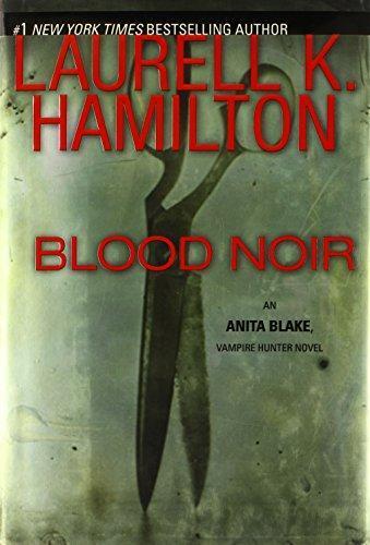 Laurell K. Hamilton: Blood Noir (2008)