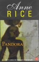 Anne Rice: Pandora (Spanish language, 2002, Distribooks)