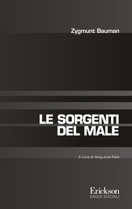 Zygmunt Bauman: Le sorgenti del male (EBook, Italiano language, 2014, Edizioni Centro Studi Erickson)