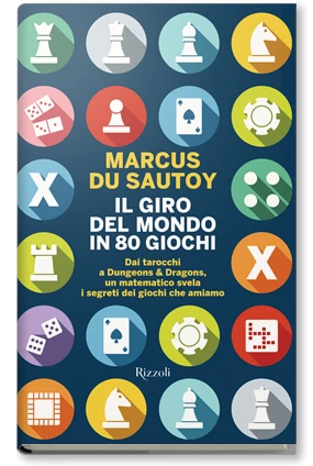 Marcus du Sautoy: Il giro del mondo in 80 giochi (Hardcover, Italian language, 2023, Rizzoli)