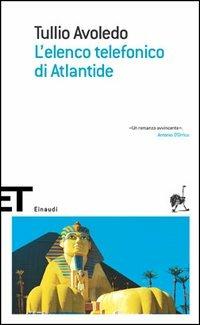 Tullio Avoledo: L'Elenco Telefonico Di Atlantide (Hardcover, 2003, Sironi)