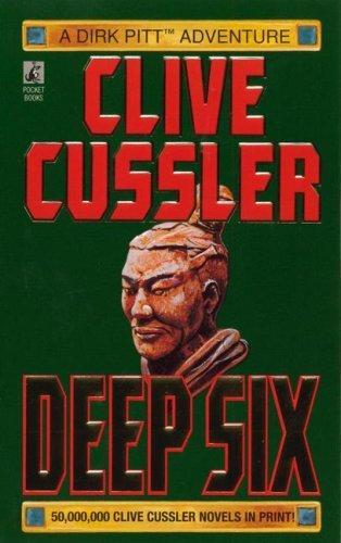 Clive Cussler: Deep Six (Paperback, 1985, Pocket)