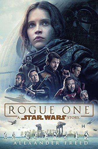 Alexander Freed: Rogue One: A Star Wars Story (2016)