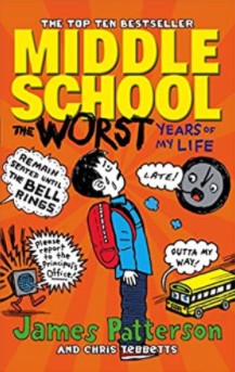 James Patterson OL22258A, Christopher Tebbetts: Middle School the worst years of my life (little Brown and comany)