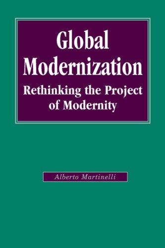 Alberto Martinelli: Global Modernization (Hardcover, 2004, Sage Publications Ltd)
