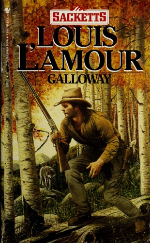 Louis L'Amour: Galloway. (Paperback, 1970, Bantam)