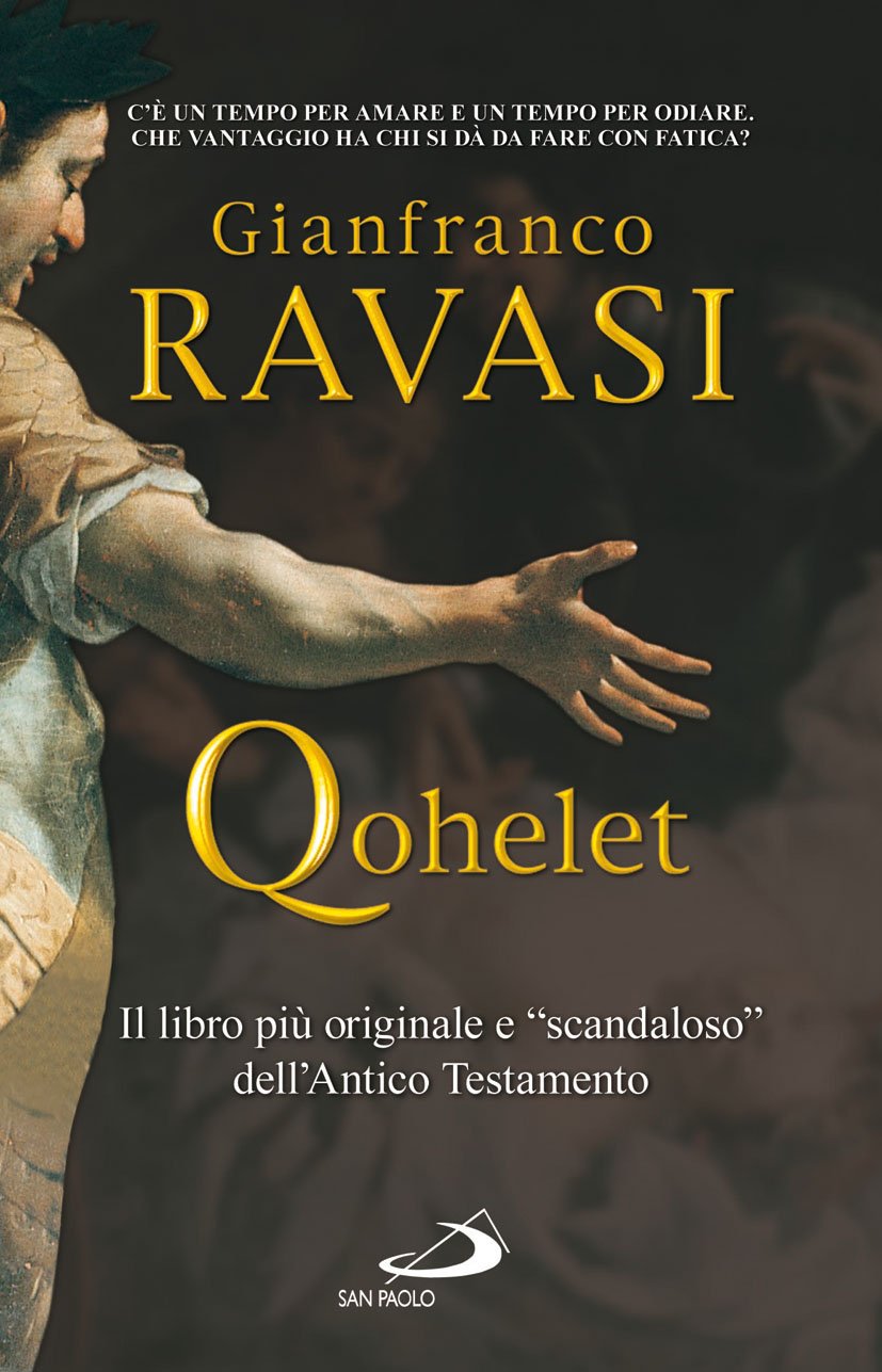 Gianfranco Ravasi: Qohelet (Paperback, 2001, San Paolo)