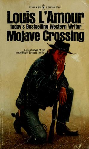 Louis L'Amour: Mojave crossing (1964, Bantam Books)