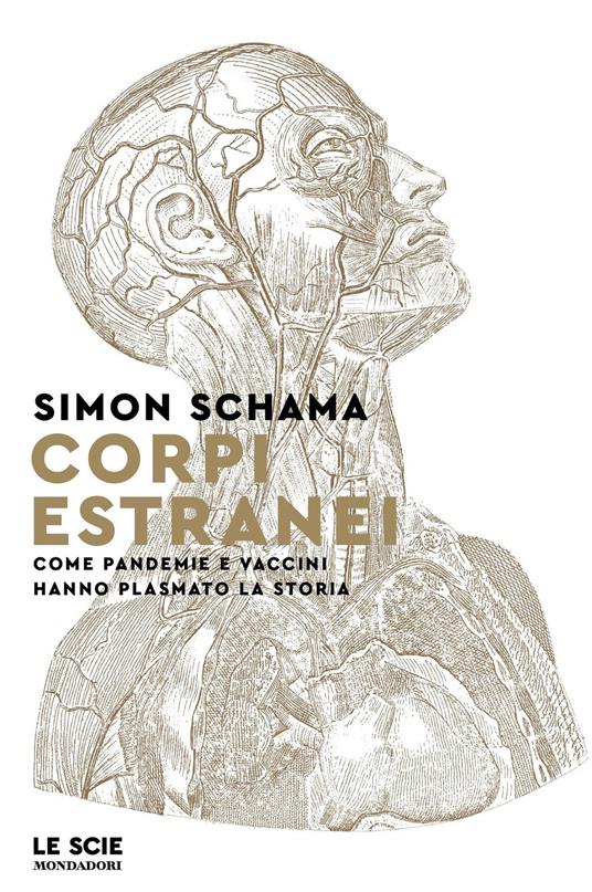 Simon Schama: Corpi estranei (Italiano language, Mondadori)