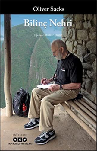 Oliver Sacks: Bilinç Nehri (Paperback, 2019, Yapı Kredi Yayınları)