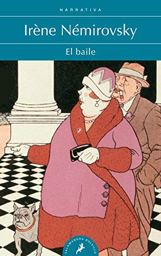 Irène Némirovsky: El baile (Paperback, 2020, Salamandra, Salamandra Bolsillo)