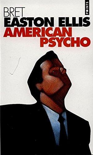 Bret Easton Ellis: American Psycho (French language, 2000)